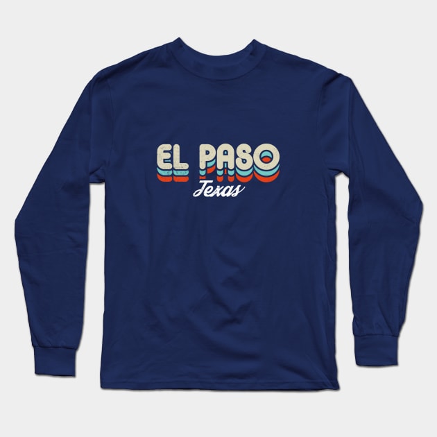 Retro El Paso Texas Blue Long Sleeve T-Shirt by rojakdesigns